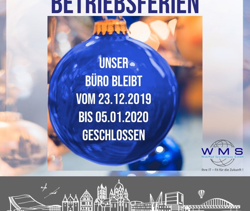 Betriebsferien
