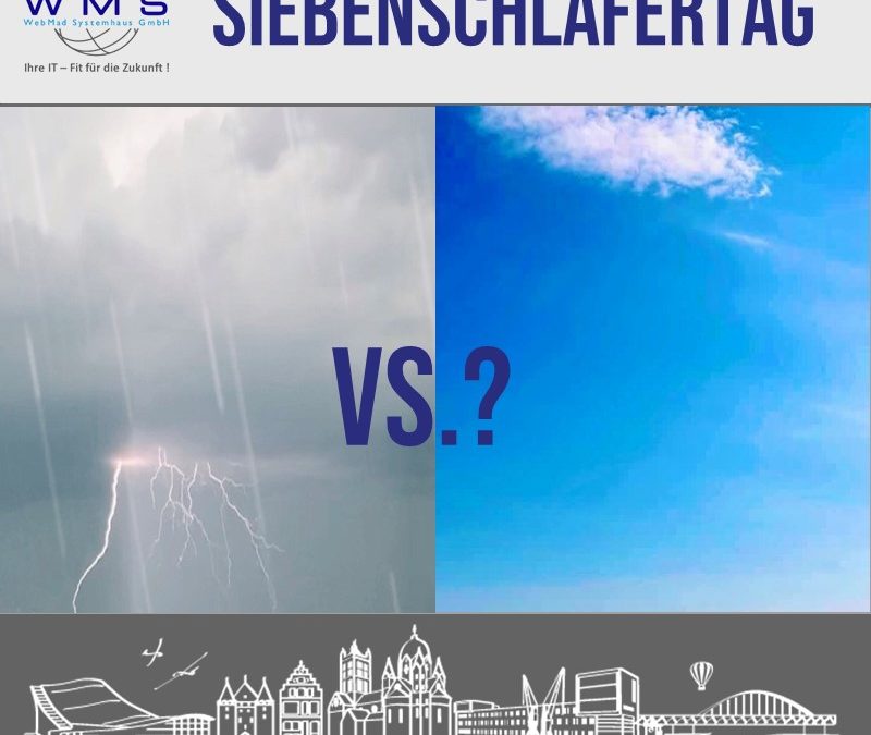 Am 27. Juni ist Siebenschläfertag