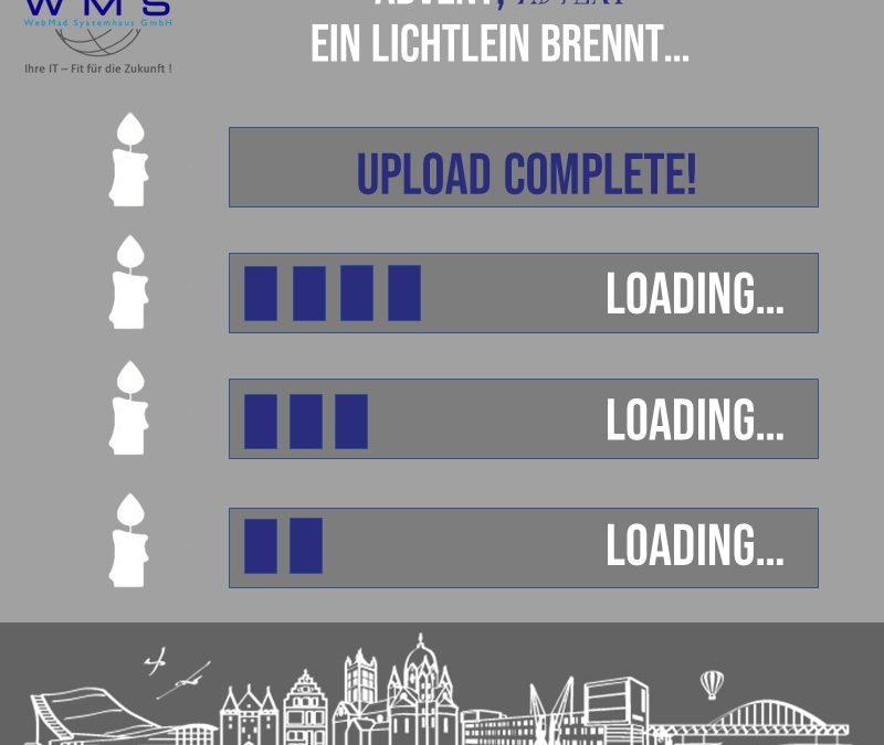 Advent, Advent …